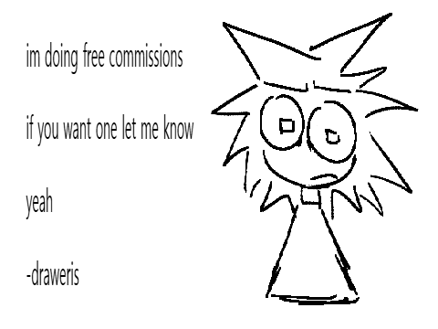 free commission stuff ehh