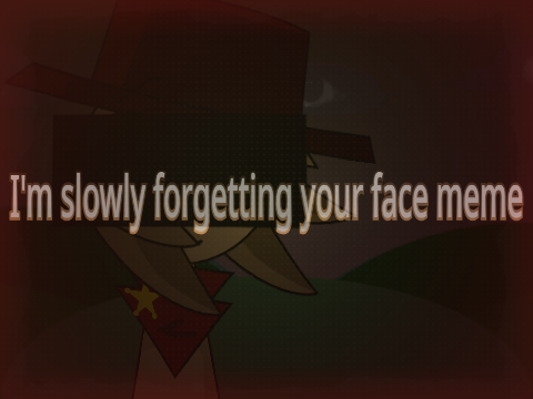 i'm slowly forgetting your face