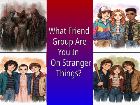 ~What Stranger Things Friend Group Are You In?~ Quiz!
