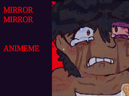 mirror mirror ☆ Animeme