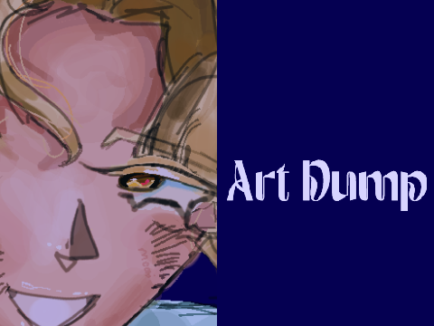 Art dump!