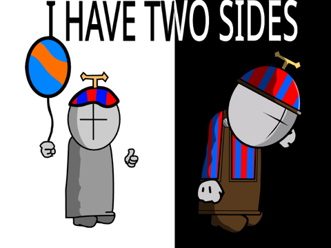 I have two sides: