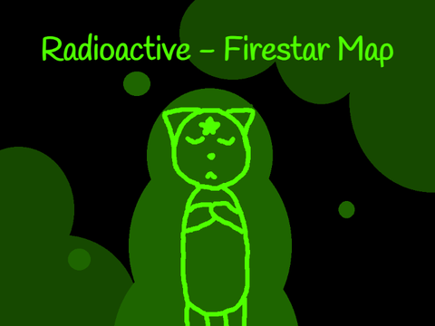 OPEN warriors MAP *Radioactive* Entry