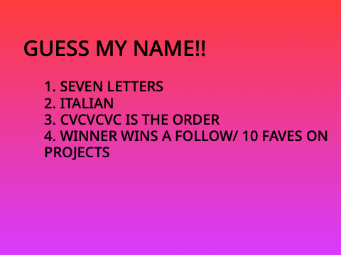 GUESS MY NAME