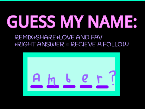 Guess my name and recieve a follow! remix-2