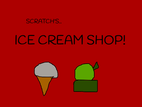Scratch's ice cream shop!