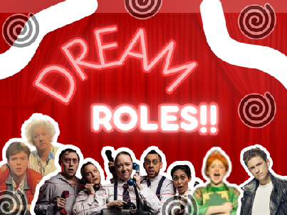 my dream roles! <333