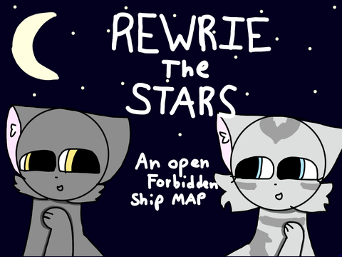 REWRITE THE STARS an open forbidden ship MAP