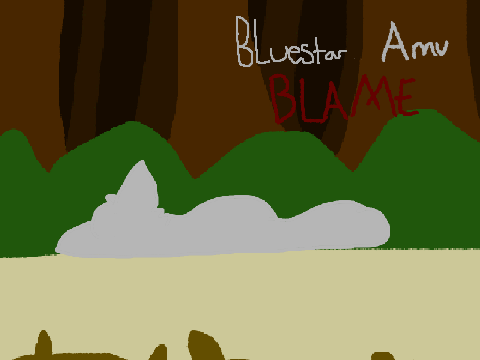 ℬℒAℳƐ Bluestar AMV (Big WIP)