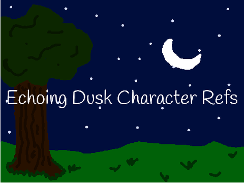 Echoing Dusk character refs