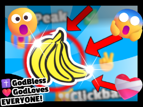BANANA - #GodLovesYOU #GodBlessYOU!
