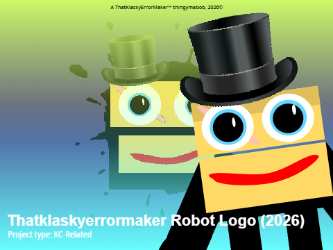Thatklaskyerrormaker Robot Logo (2026)