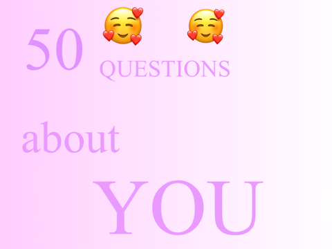 50 Questions About You! remix remix remix remix