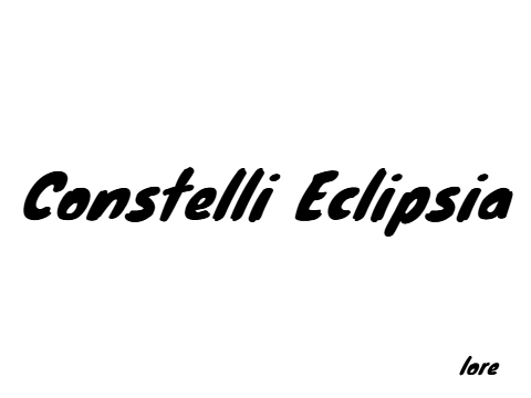 Constelli Eclipsia Facts