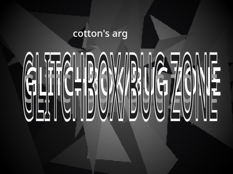 Cotton's arg: Glitchbox
