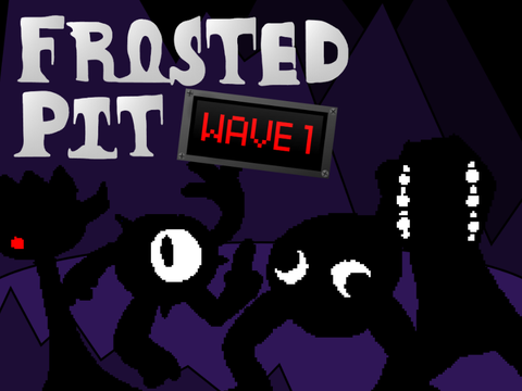 Frosted Pit - Wave 1