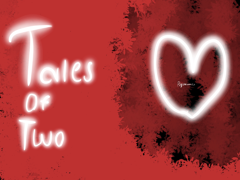 Tales Of Two - Prolouge