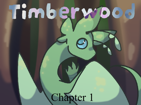Timberwood - Chapter 1