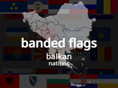 banded flags - balkans