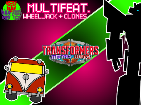 TFMW | Wheeljack + Clones (UPDATED)