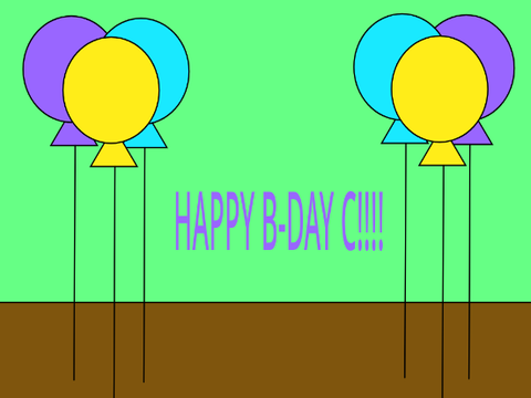 Happy B-day 2 C