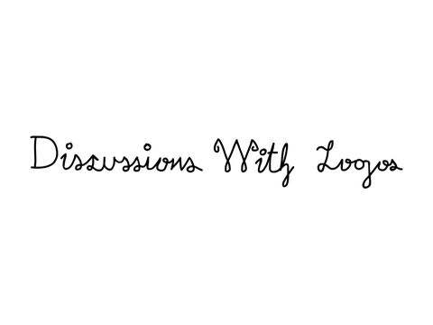 Discussions with Logos