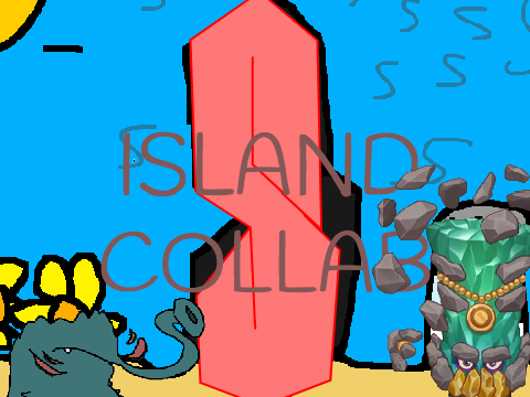S Island Collab - Signups [CLOSED] Reservaaaation hello