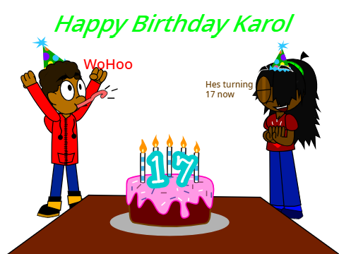 Happy Birthday Karol (ME)
