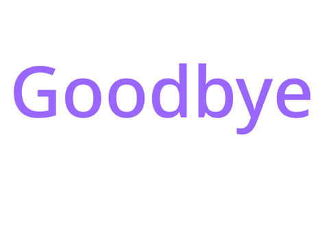 Bye (for real)
