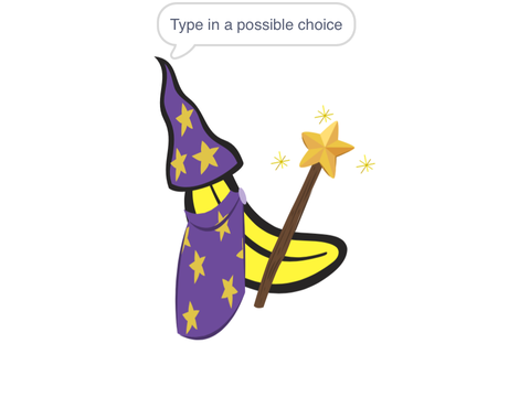 Choice-choosing magic banana (for sds)