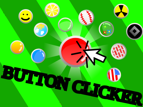 Button clicker! - Update! V1.2 #all #games
