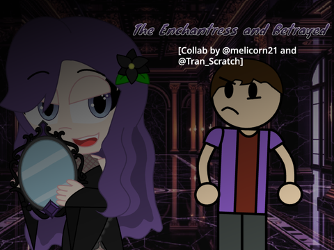 The Enchantress and Betrayed [5]