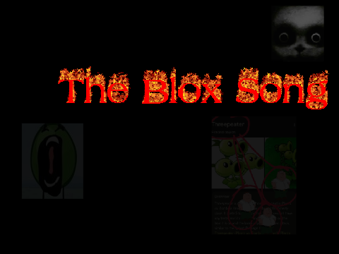 The Blox Song (ANIMATED)