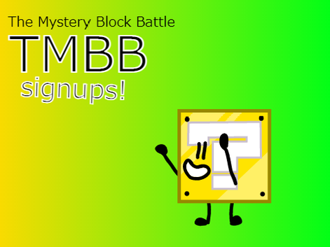 TMBB Signups! (CLOSED)