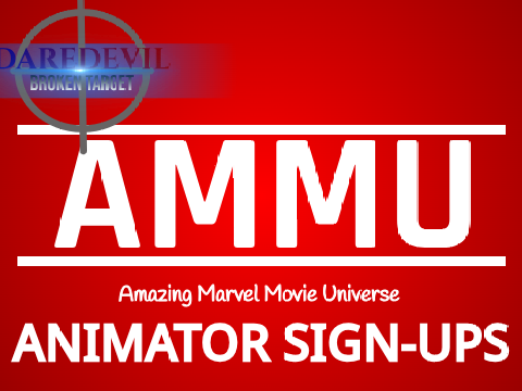 Animator Sign Ups-AMMU:Amazing Marvel Movie Universe (Daredevil: Broken Target) remix