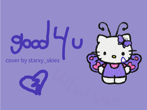 good 4 u