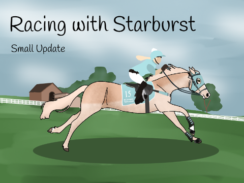 Racing with Starburst | Small Update