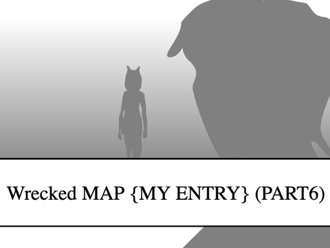 Wrecked MAP--{MY ENTRY}--SW <3