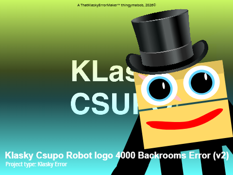 Klasky Csupo Robot logo 4000 Backrooms Error (v2)