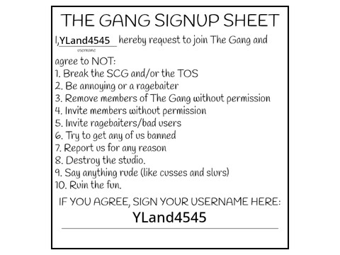 The Gang signup sheet remix