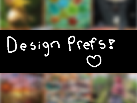 - Design preferences  & moodboards -