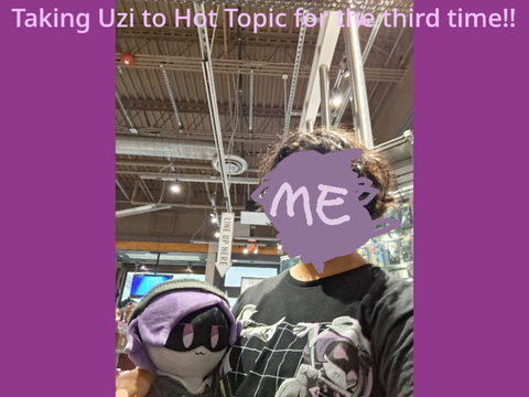 I went to Hot Topic with UZII!!