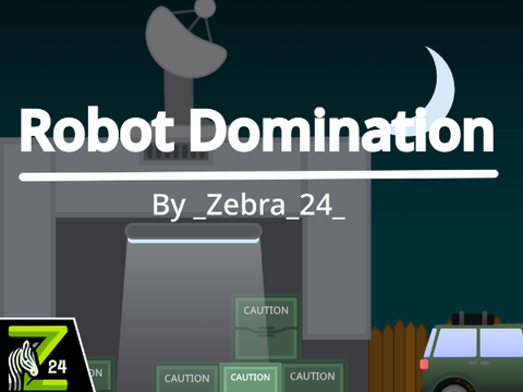 Robot Domination
