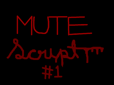 Mute (**SCRIPT**) ~ Bebbeh ~ Mai lines