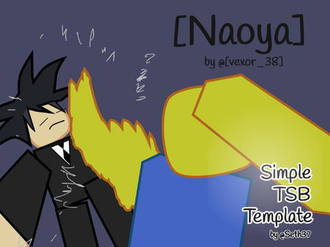TSBT (Noaya) (WIP)