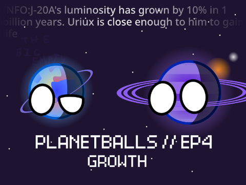 PLANETBALLS EP4 // GROWTH