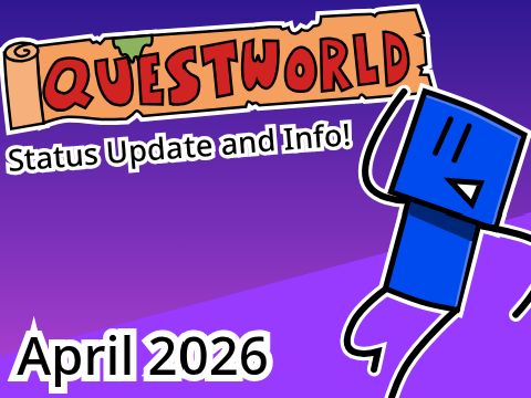Questworld Status Update and Info!
