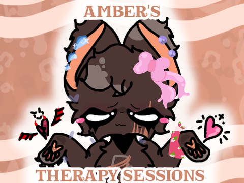 ◇<Amber's therapy sessions>◇