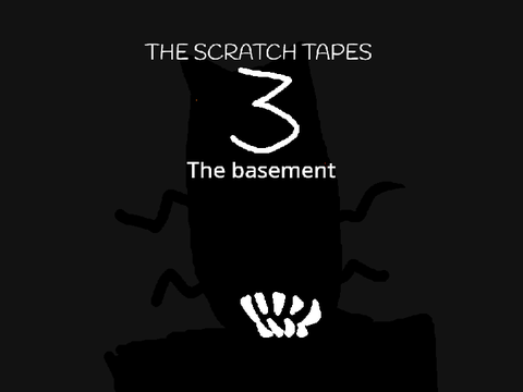scratch tapes 3 : the basement