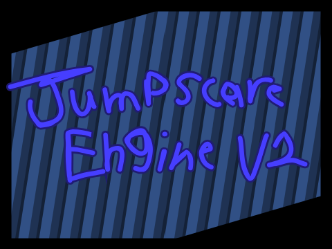 Night's Jumpscare Engine V2